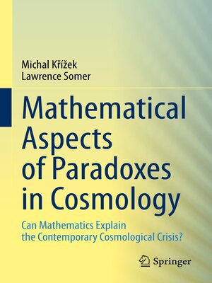 cover image of Mathematical Aspects of Paradoxes in Cosmology